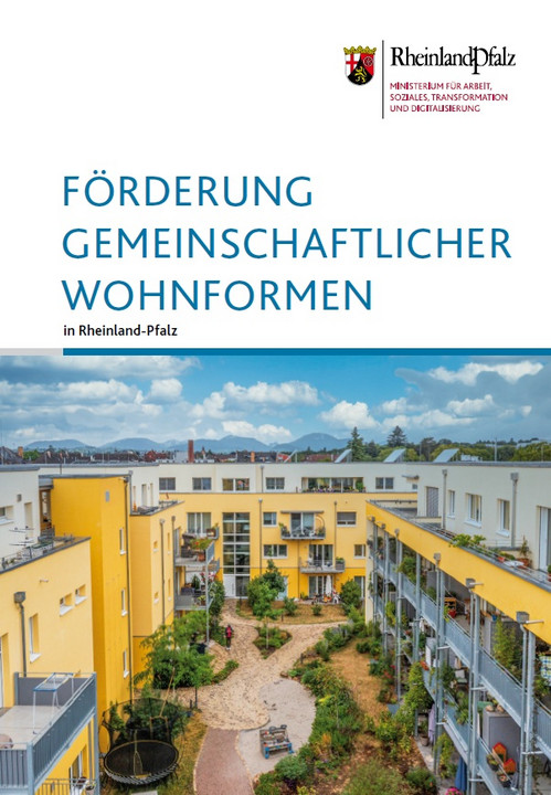 Das Deckblatt zur Broschüre "Förderung gemeinschaftlicher Wohnformen" zeigt den Innenhof des Wohnprojektes "GewoLD Landau" 