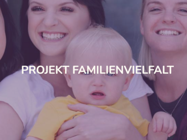Projekt "Sensibilisierung für Vielfalt von Familien" Projekt "Sensibilisierung für Vielfalt von Familien"